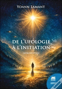 Capa do artigo De L'Ufologie À L'Initiation : Introduction