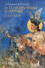 De L'Univers Visible Et Invisible : Éloge De L'Art - Preview