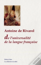 De L'Universalité De La Langue Française