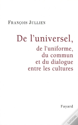 Capa do artigo De L'Universel ; De L'Uniforme, Du Commun Et Du Dialogue Entre Les Cultures