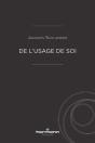 De L'Usage De Soi - Preview
