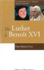 De Luther À Benoît Xvi ; Itinéraire D'Un Ancien Franc-Maçon - Preview