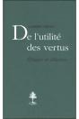 De L'Utilité Des Vertus - Preview