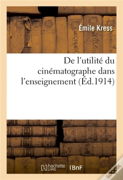 Capa do artigo De L'Utilite Du Cinematographe Dans L'Enseignement