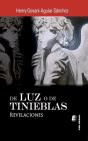 De Luz O De Tinieblas - Preview