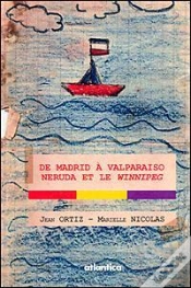 Capa do artigo De Madrid À Valparaiso ; Neruda Et Le Winnipeg