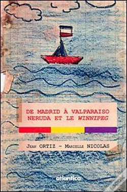 Capa do artigo De Madrid À Valparaiso ; Neruda Et Le Winnipeg