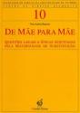 De Mãe para Mãe - Preview
