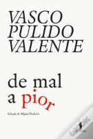 De Mal a Pior