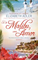 De Malibu, Com Amor