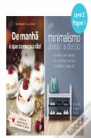 De Manhã é que Começa o Dia! | Minimalismo - Divisão a divisão