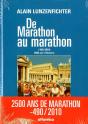 De Marathon Au Marathon ; 2 500 Ans De Marathon (-490 - 2010) (3e Édition) - Preview