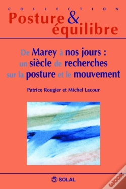 Capa do artigo De Marey À Nos Jours : Un Siècle De Recherches Sur La Posture Et Le Mouvement