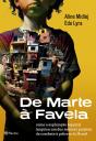 De Marte À Favela - Preview