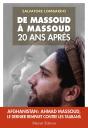 De Massoud À Massoud, 20 Ans Après - Preview