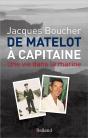 De Matelot À Capitaine ; Une Vie Dans La Marine - Preview