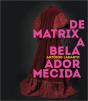 De Matrix a Bela Adormecida - Preview