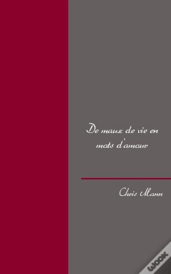 Capa do artigo De Maux De Vie En Mots D'Amour