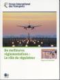 De Meilleures Reglementations : Le Role Du Regulateur - Preview