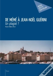 Capa do artigo De Mémé À Jean-Noël Guérini : Un Plagiat ?