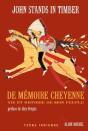 De Memoire Cheyenne ; Vie Et Histoire De Mon Peuple - Preview