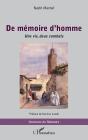 De Mémoire D'Homme : Une Vie, Deux Combats - Preview