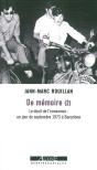 De Mémoire Tome 2 ; Le Deuil De L'Innocence : Un Jour De Septembre 1973 À Barcelone - Preview