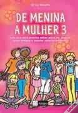 Capa do artigo De Menina a Mulher 3