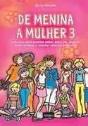 De Menina a Mulher 3 - Preview