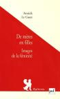 De Mères En Filles ; Imagos De La Féminité - Preview
