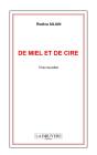 De Miel Et De Cire - Preview