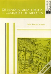 Capa do artigo De Minería, Metalúrgica Y Comercio De Metales. 2 Volúmenes