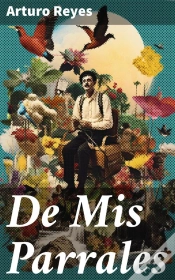 Capa do artigo De Mis Parrales