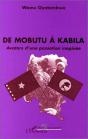 De Mobutu À Babila ; Avatars D'Une Passation Inopinée - Preview
