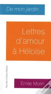 De Mon Jardin Lettres D Amour A Eloise