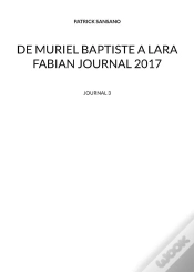 Capa do artigo De Muriel Baptiste A Lara Fabian Journal 2017 - Journal 3