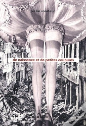 De Naissance Et De Petites Coupures