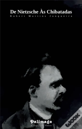 De Nietzsche às Chibatadas