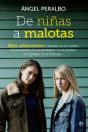 De Niñas A Malotas - Preview