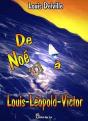 De Noé À Louis-Léopold-Victor - Preview