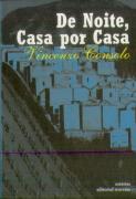 De Noite, Casa por Casa
