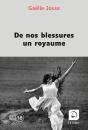 De Nos Blessures Un Royaume - Preview