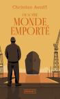 De Notre Monde Emporté - Preview