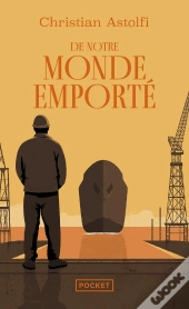 De Notre Monde Emporté