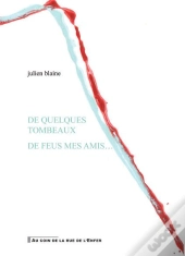 De Nouveaux Tombeaux...