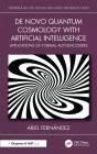 De Novo Quantum Cosmology With Artificial Intelligence - Preview