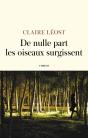 De Nulle Part Les Oiseaux Surgissent - Preview