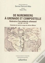 Capa do artigo De Nuremberg À Grenade Et Compostelle ; Itinéraire D