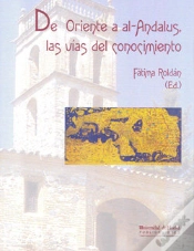 Capa do artigo De Oriente A Al-Andalus, Las Vías Del Conocimiento