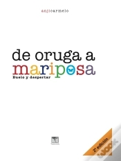Capa do artigo De Oruga A Mariposa. 2ª Ed
